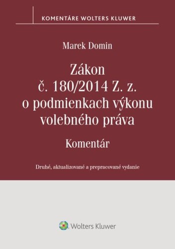 Zákon č. 180/2014 Z. z. o podmienkach výkonu volebného práva