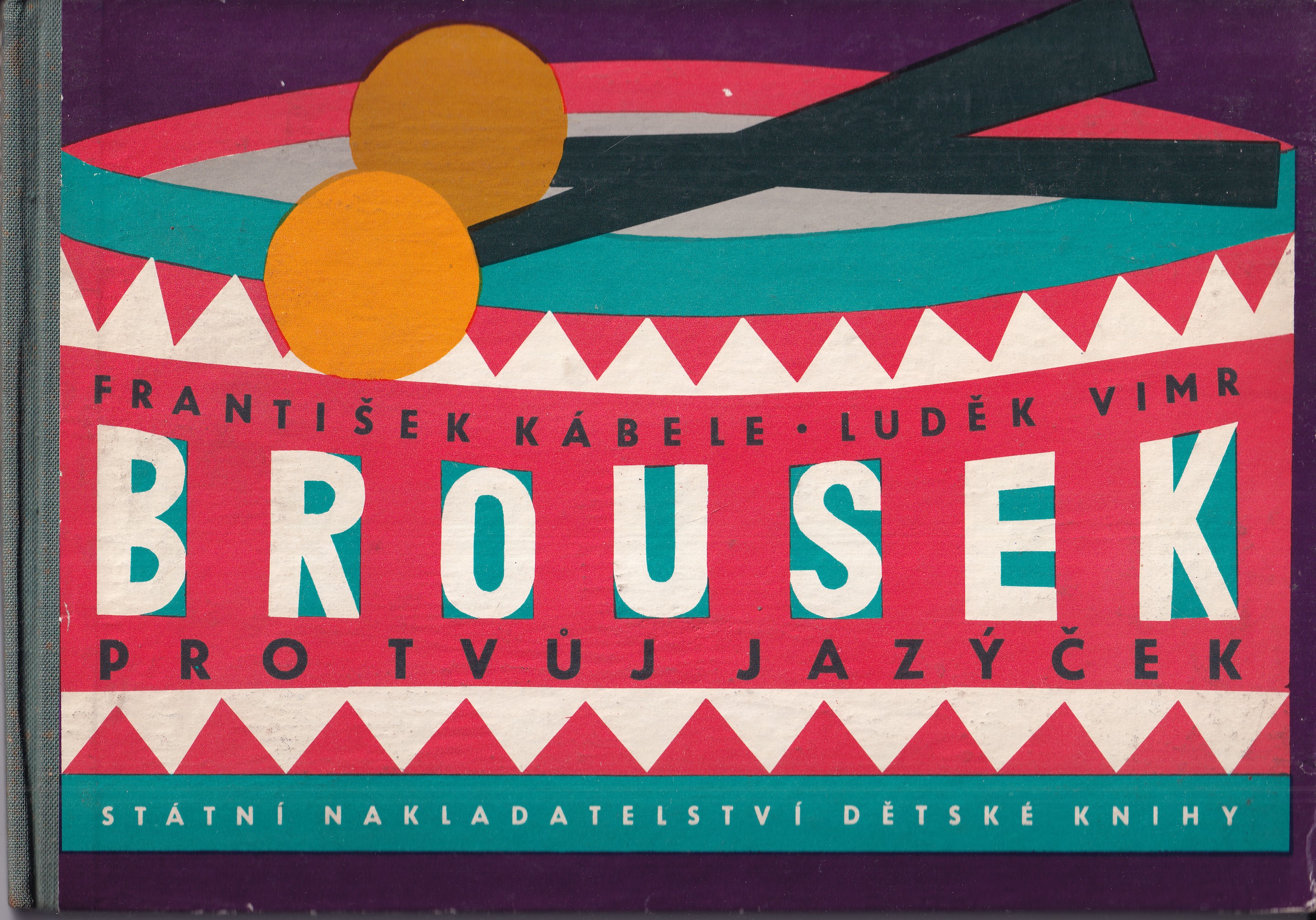 Brousek pro tvůj jazýček : pro předškolní a mladší školní věk