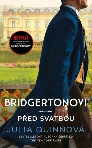 Bridgertonovi Před svatbou