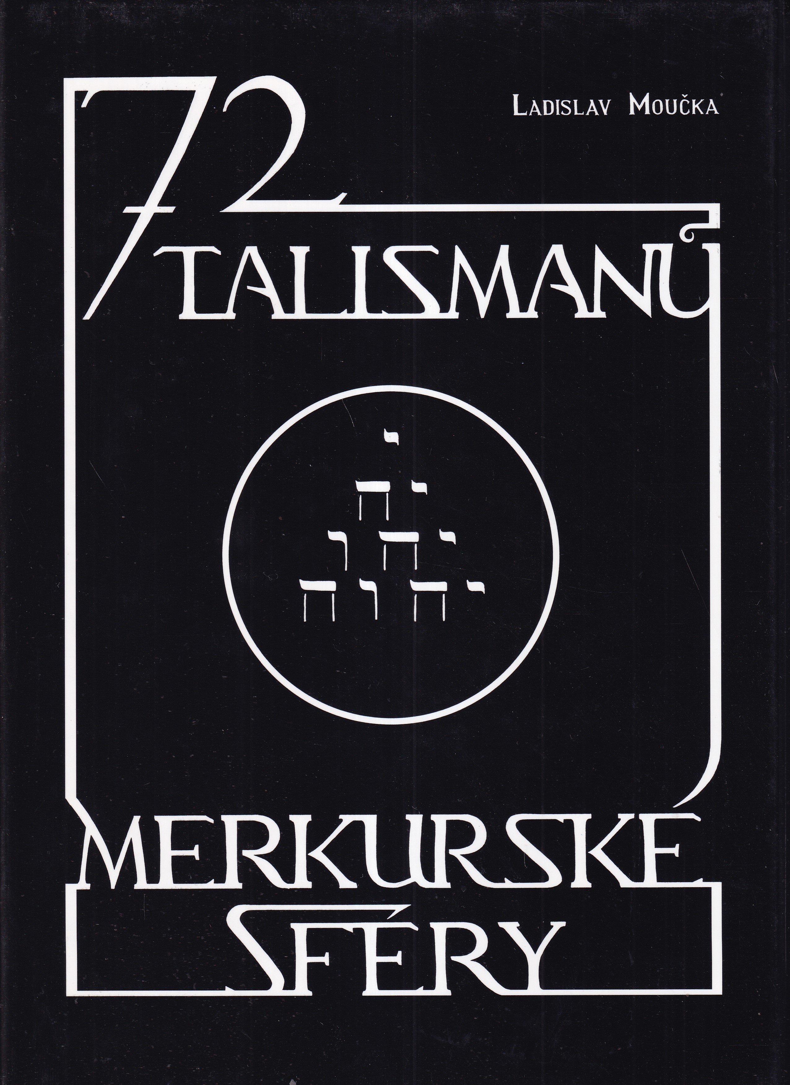 72 talismanů merkurské sféry