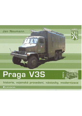 Praga V3S : historie, vojenská provedení, nástavby, modernizace