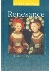 Renesance : (15. a 16. století)