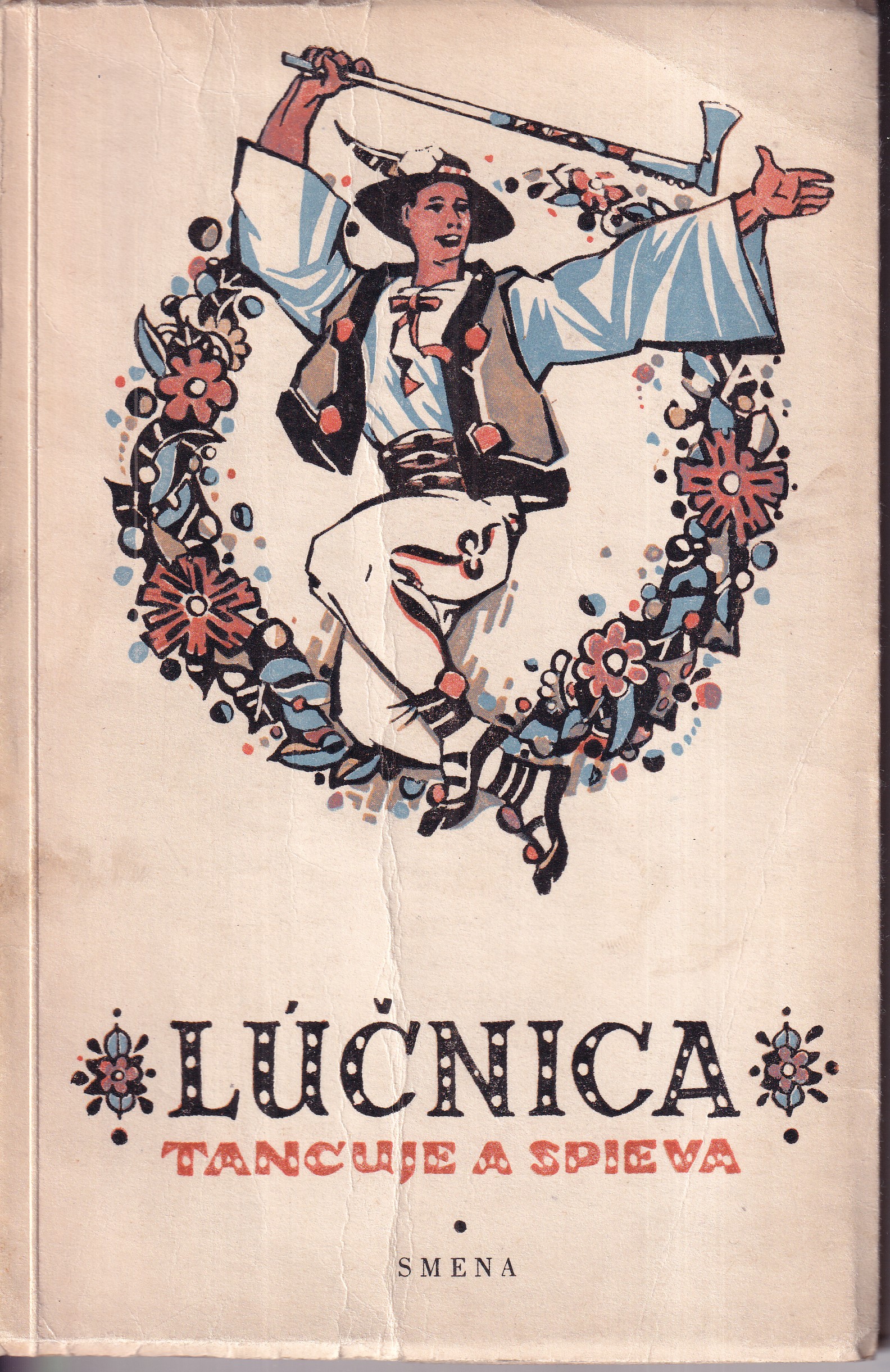 Lúčnica tancuje a spieva