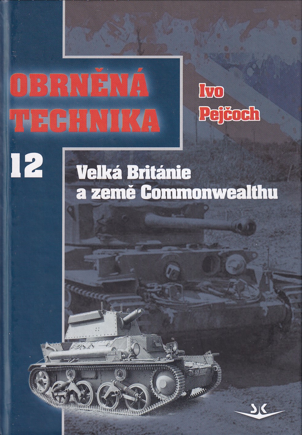 Obrněná technika. 12, Velká Británie a země Commonwealthu
