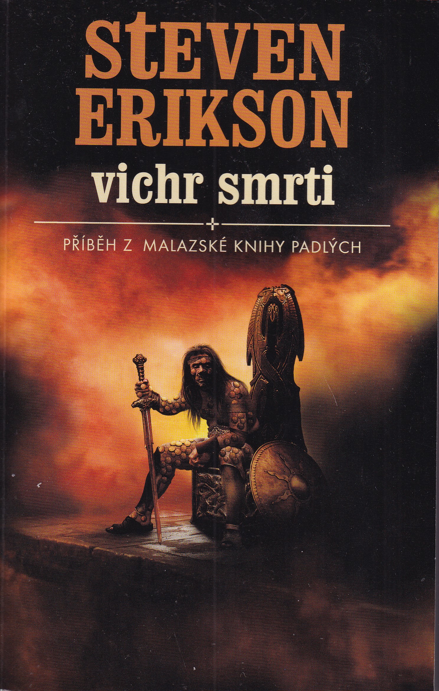 Vichr smrti : příběh z malazské Knihy padlých / Malazská Kniha padlých ; 7