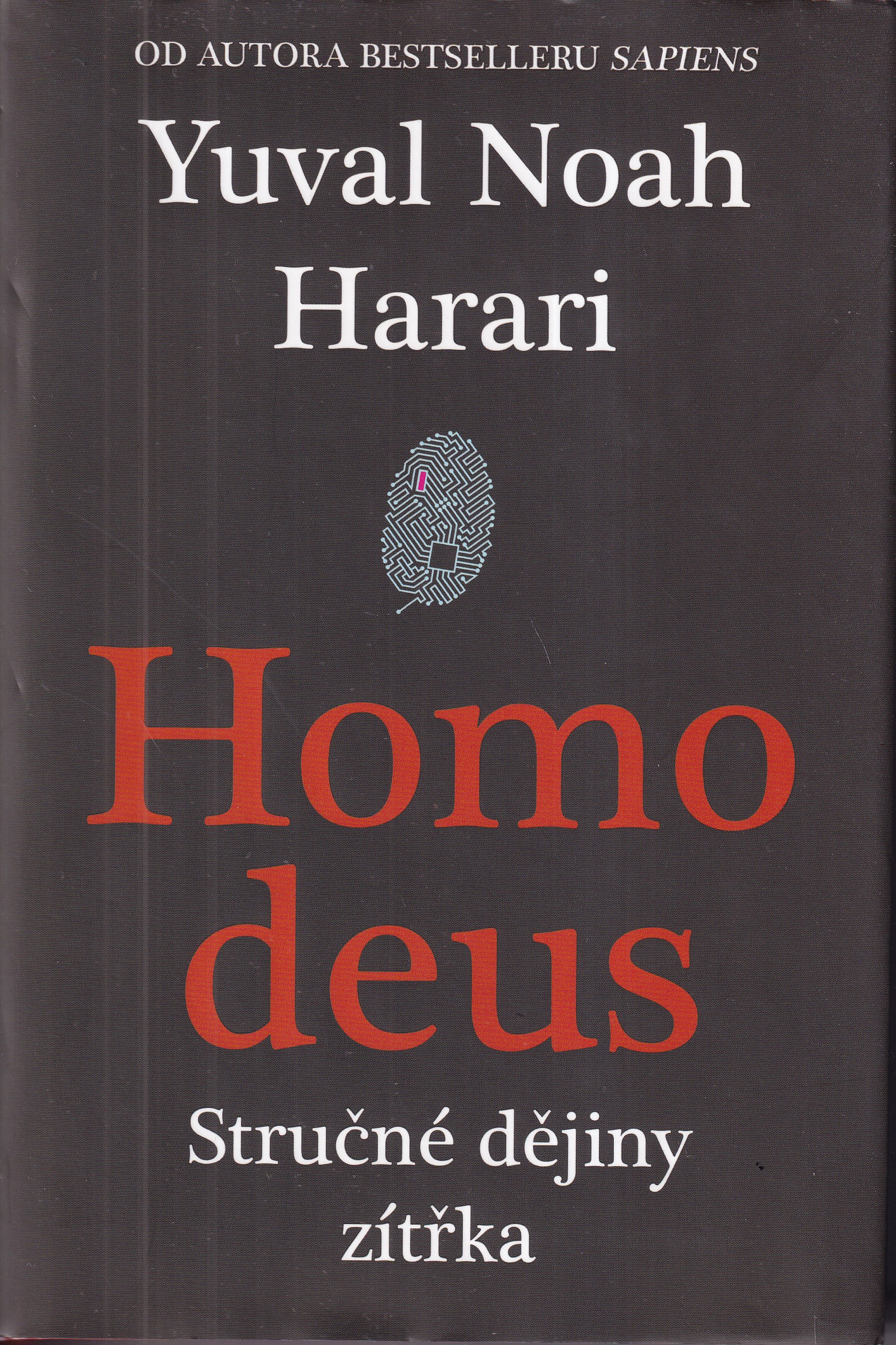 Homo deus : stručné dějiny zítřka
