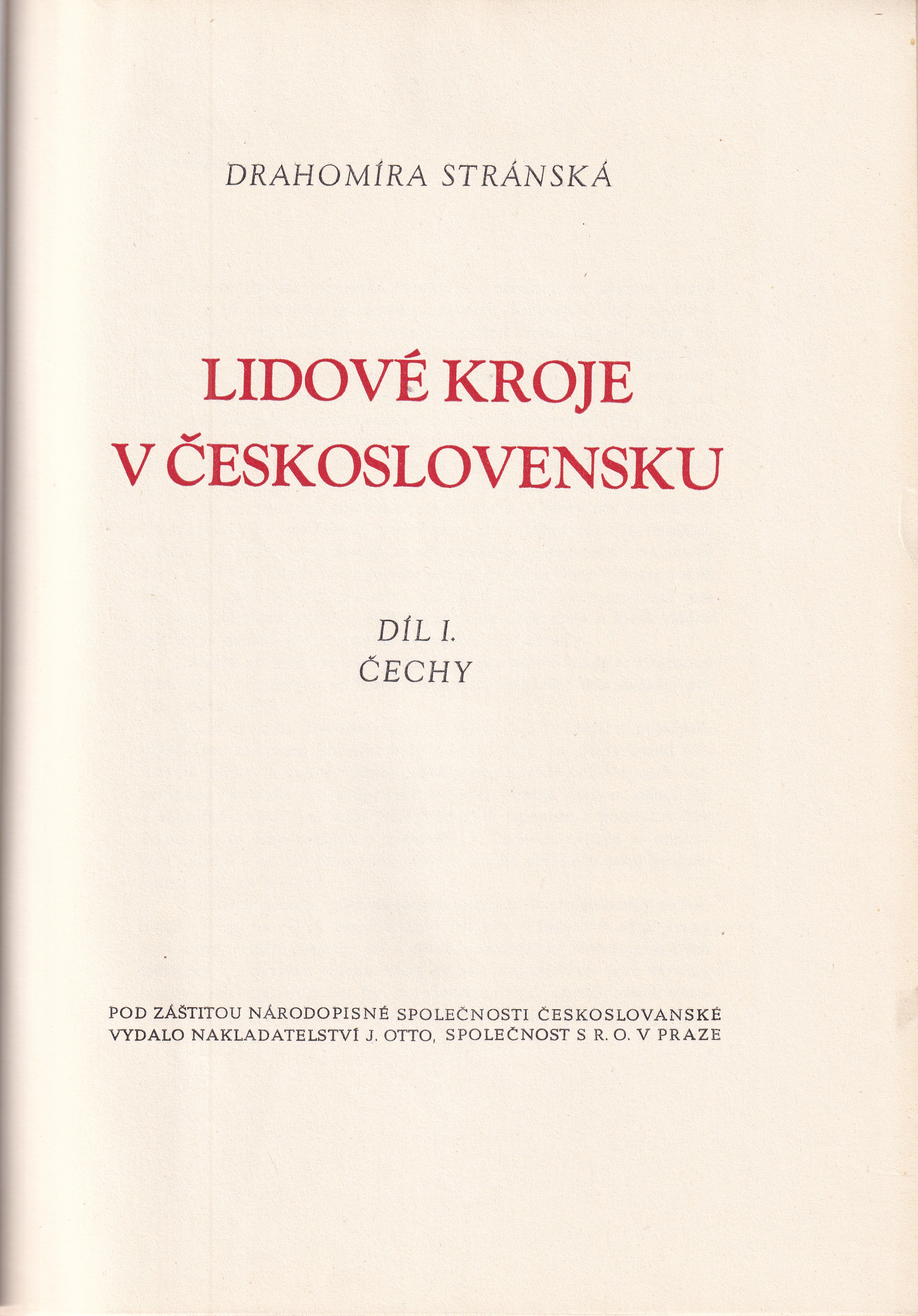 Lidové kroje v Československu  Díl I, Čechy