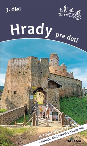 Hrady pre deti 3. diel