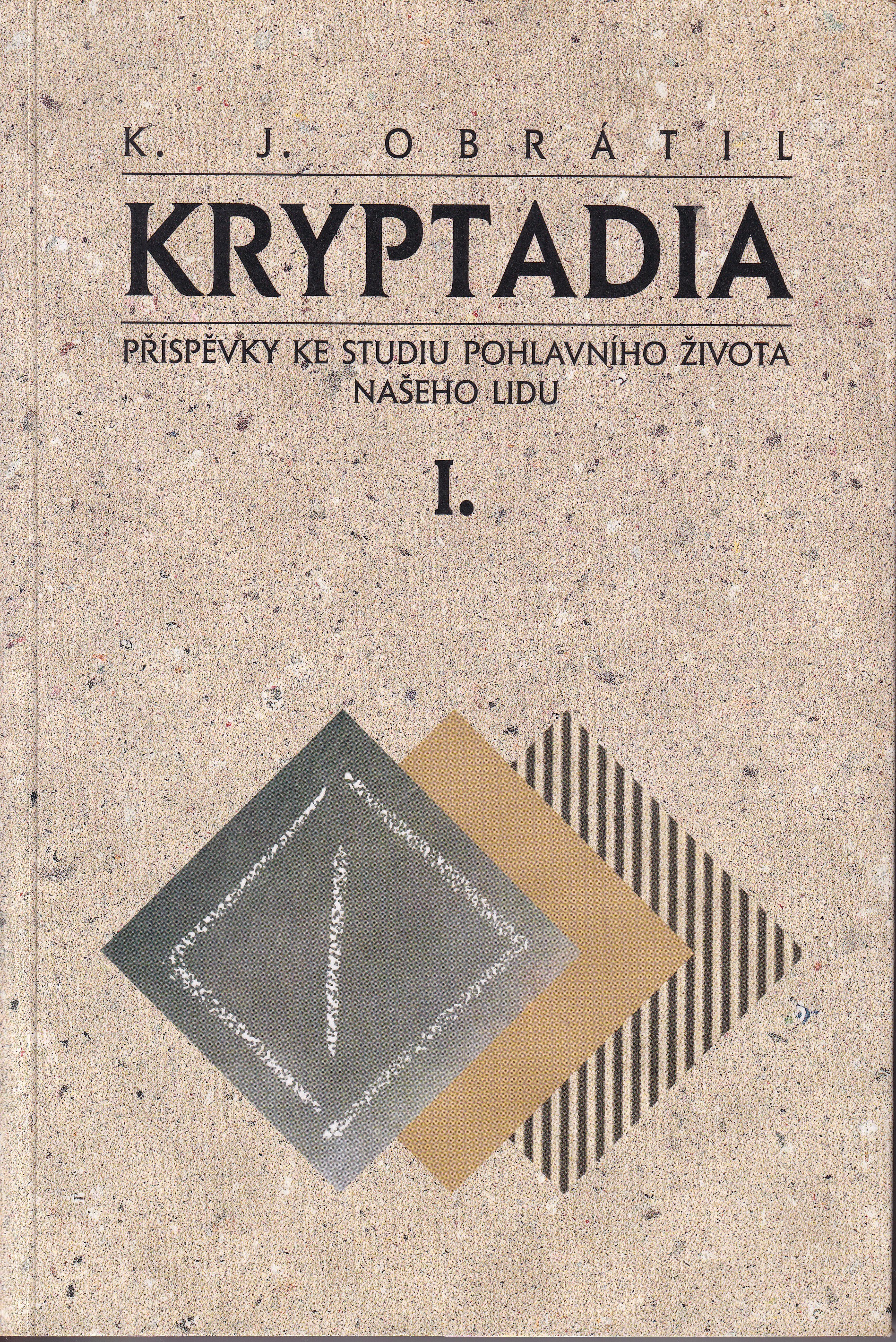 Kryptadia I.