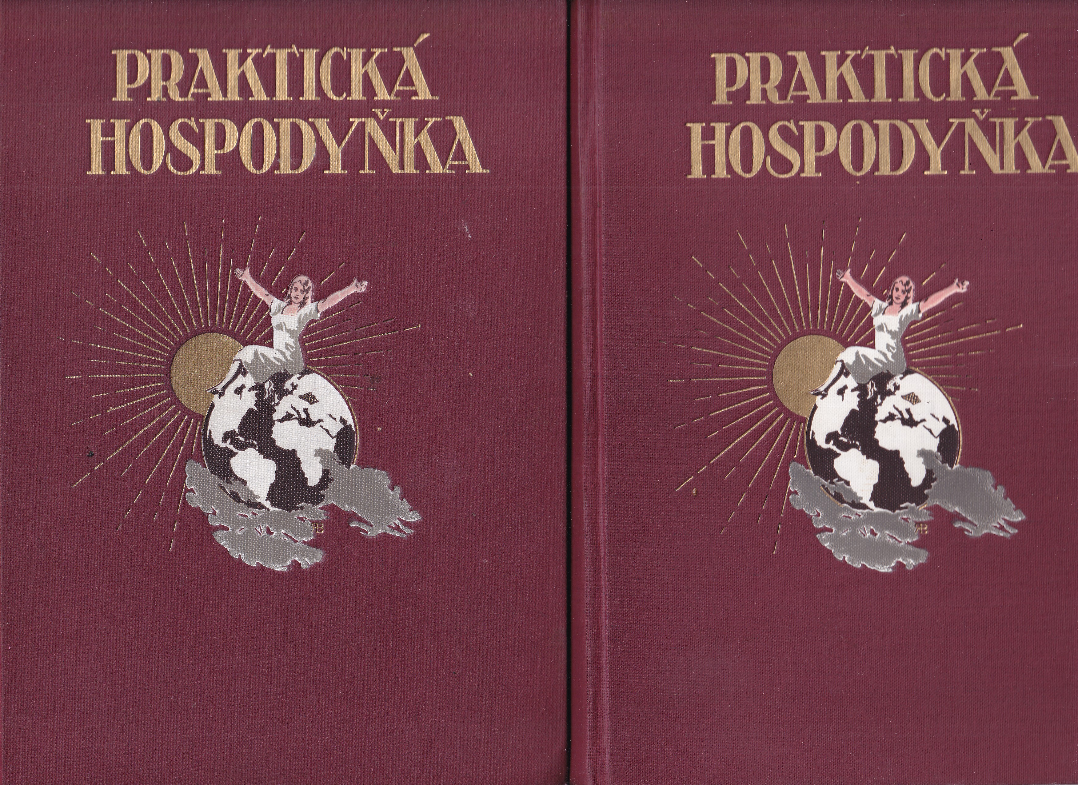 Praktická hospodyňka I., II. : souhrn nauk, pokynů a předpisů ke správnému a úspornému vedení domácnosti a návod, jak si může ho