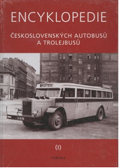 Encyklopedie československých autobusů a trolejbusů (I)