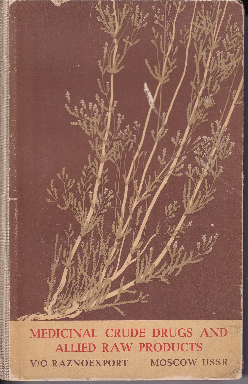 Medical Crude Drugs And Allied Raw Products