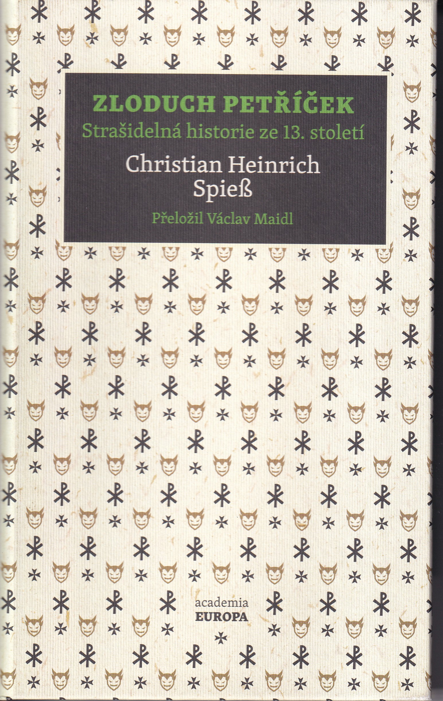 Zloduch Petříček : strašidelná historie ze 13. století