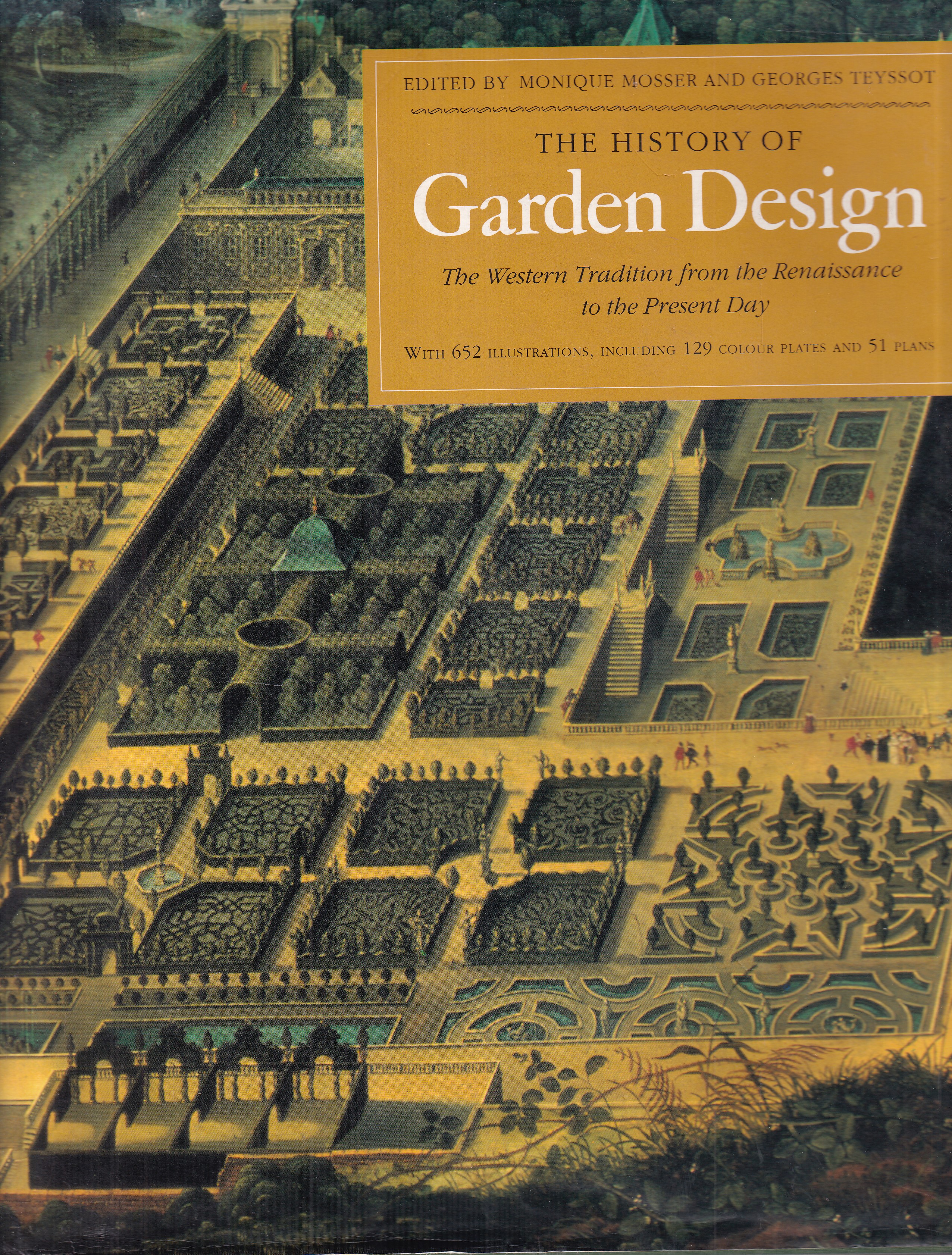 The History of Garden Design  Western Tradition from the Renaissance to the Present Day