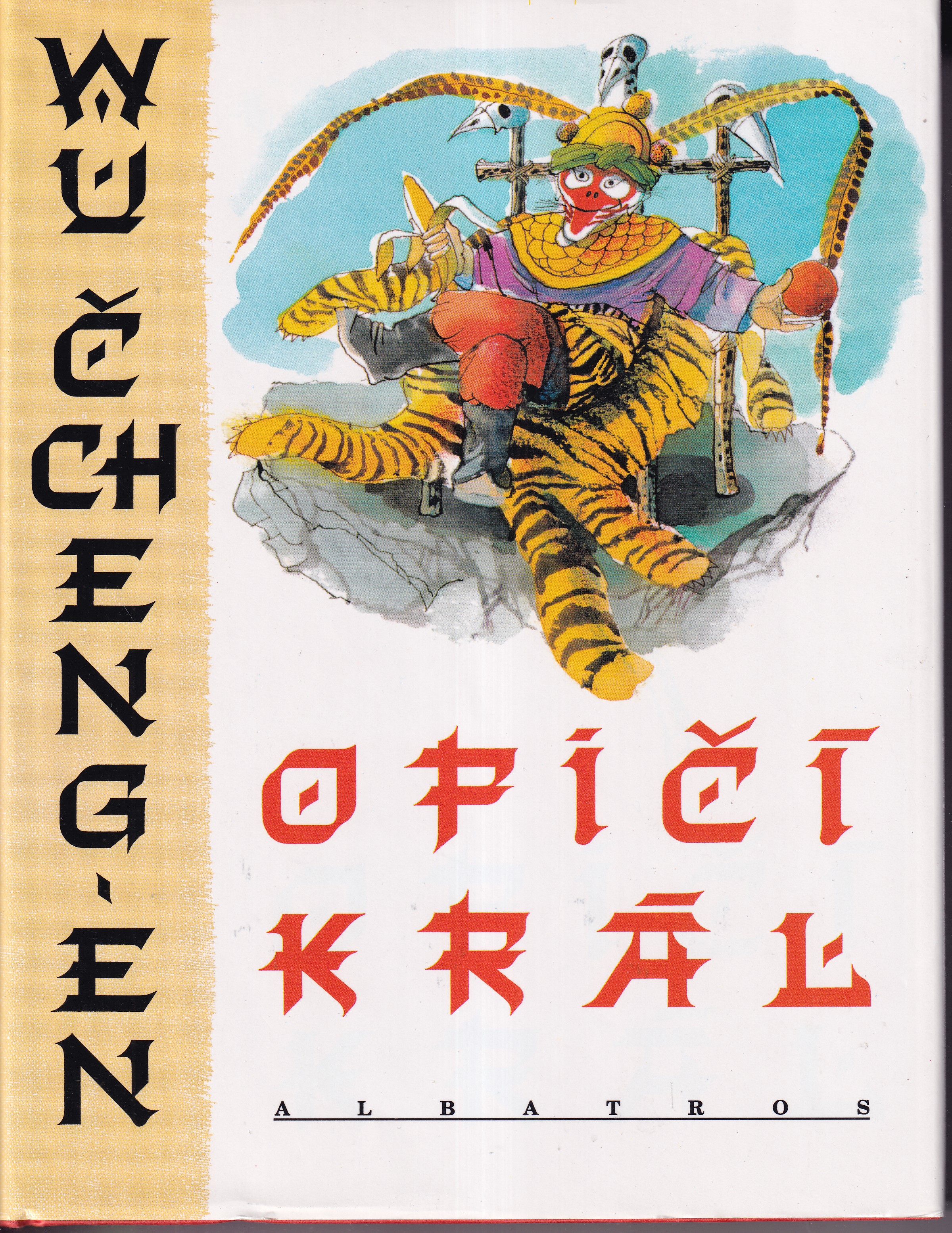 Opičí král : vyprávění o putování na západ
