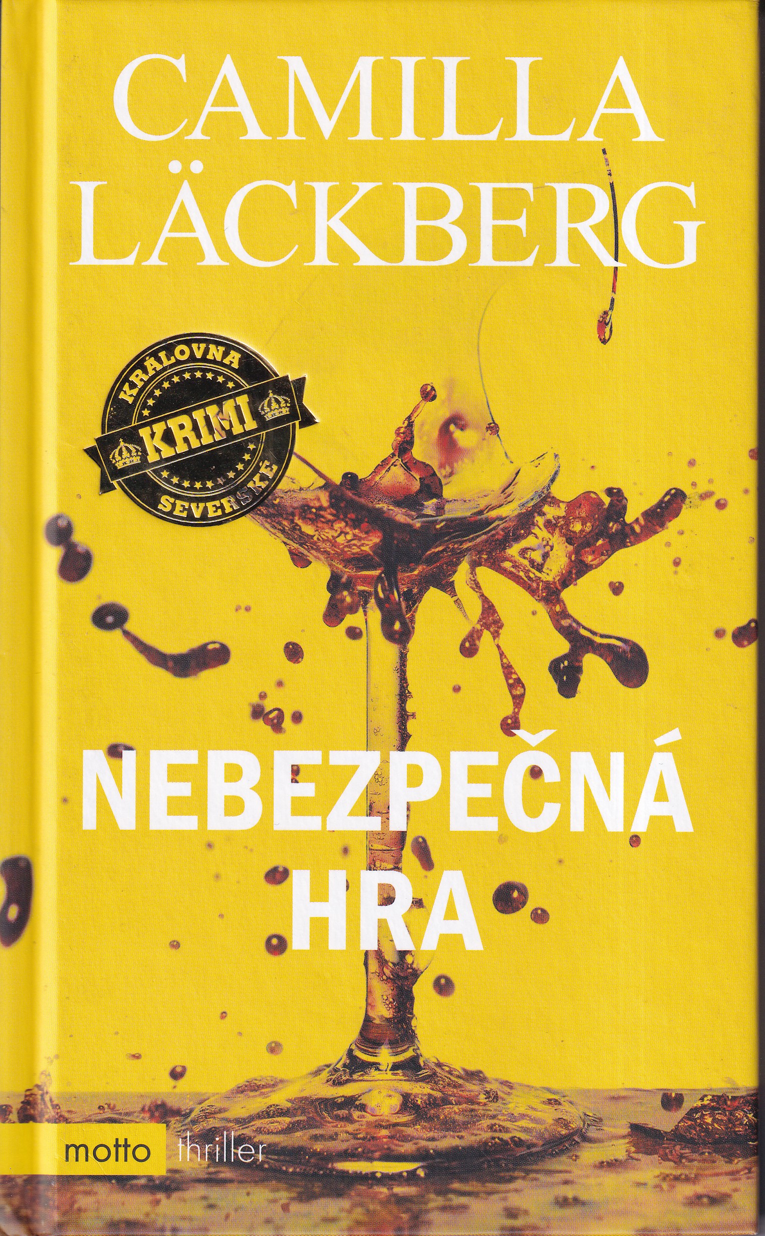 Nebezpečná hra, Camilla Lackberg