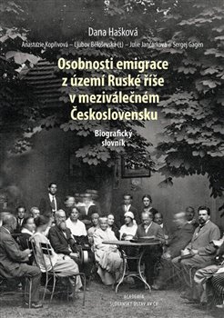 Osobnosti emigrace z území Ruské říše v meziválečném Československu