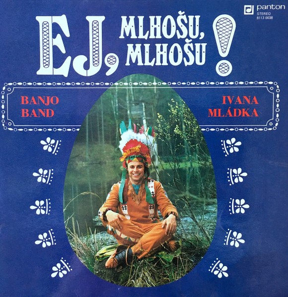 Ej, Mlhošu, Mlhošu!