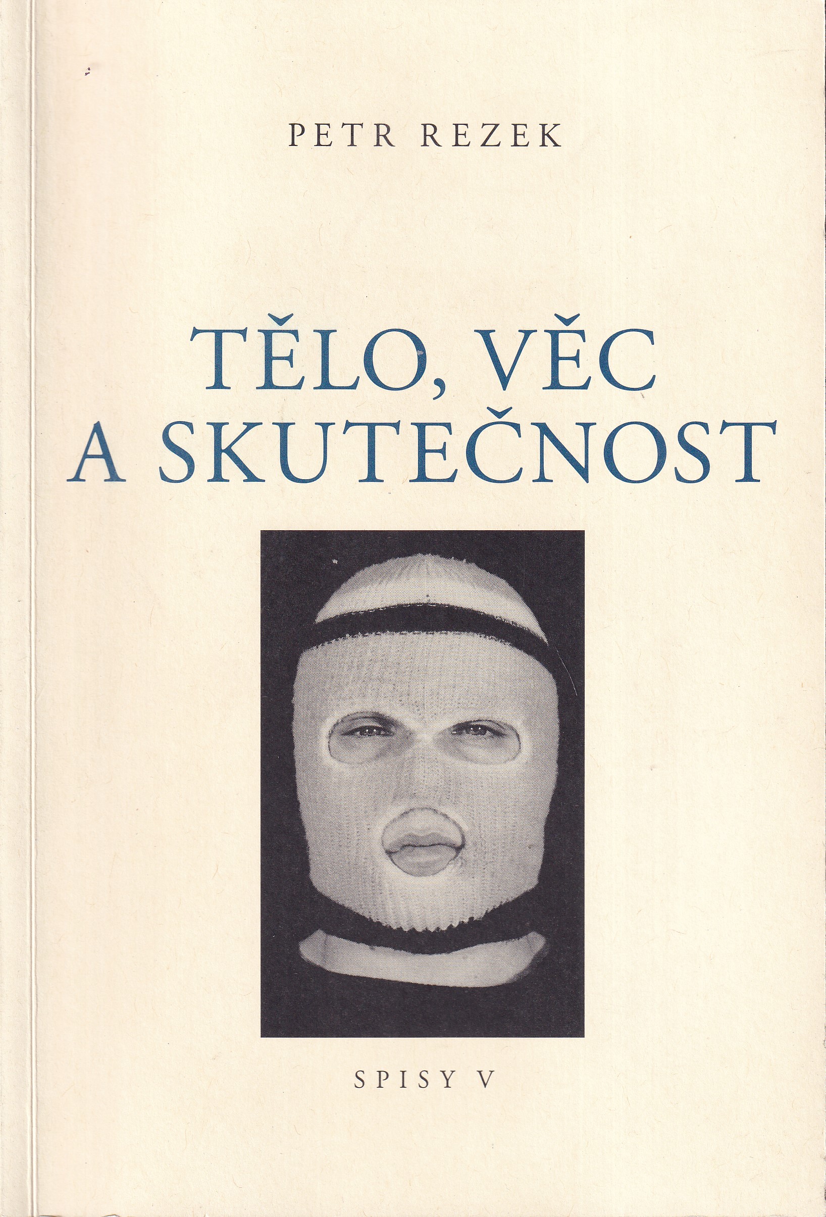 Tělo, věc a skutečnost v umění šedesátých a sedmdesátých let