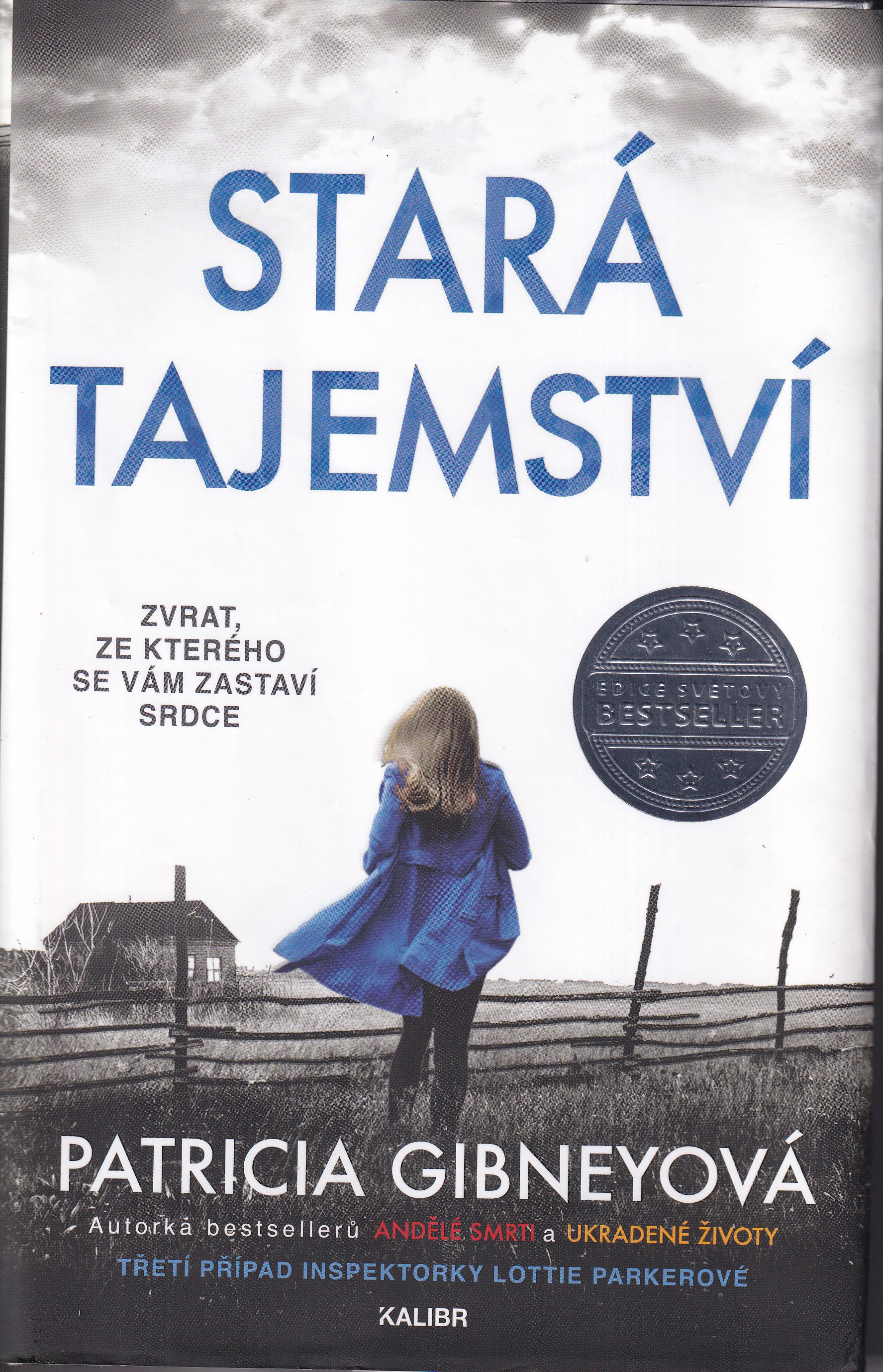 Stará tajemství, Patricia Gibneyová