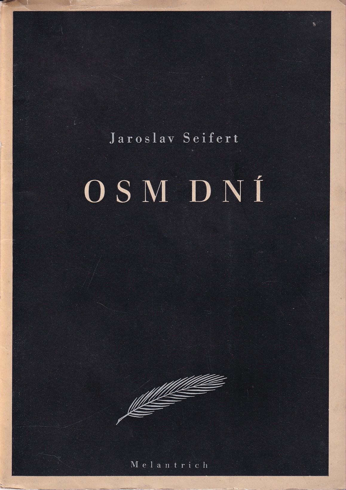 Osm dní / číslovaný ex. s podpisem autora