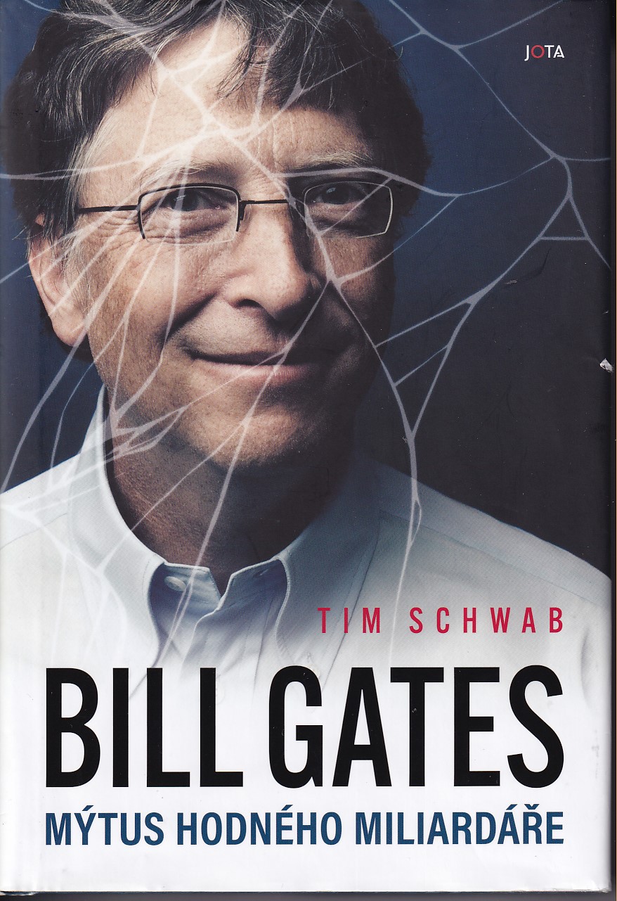 Bill Gates : mýtus hodného miliardáře