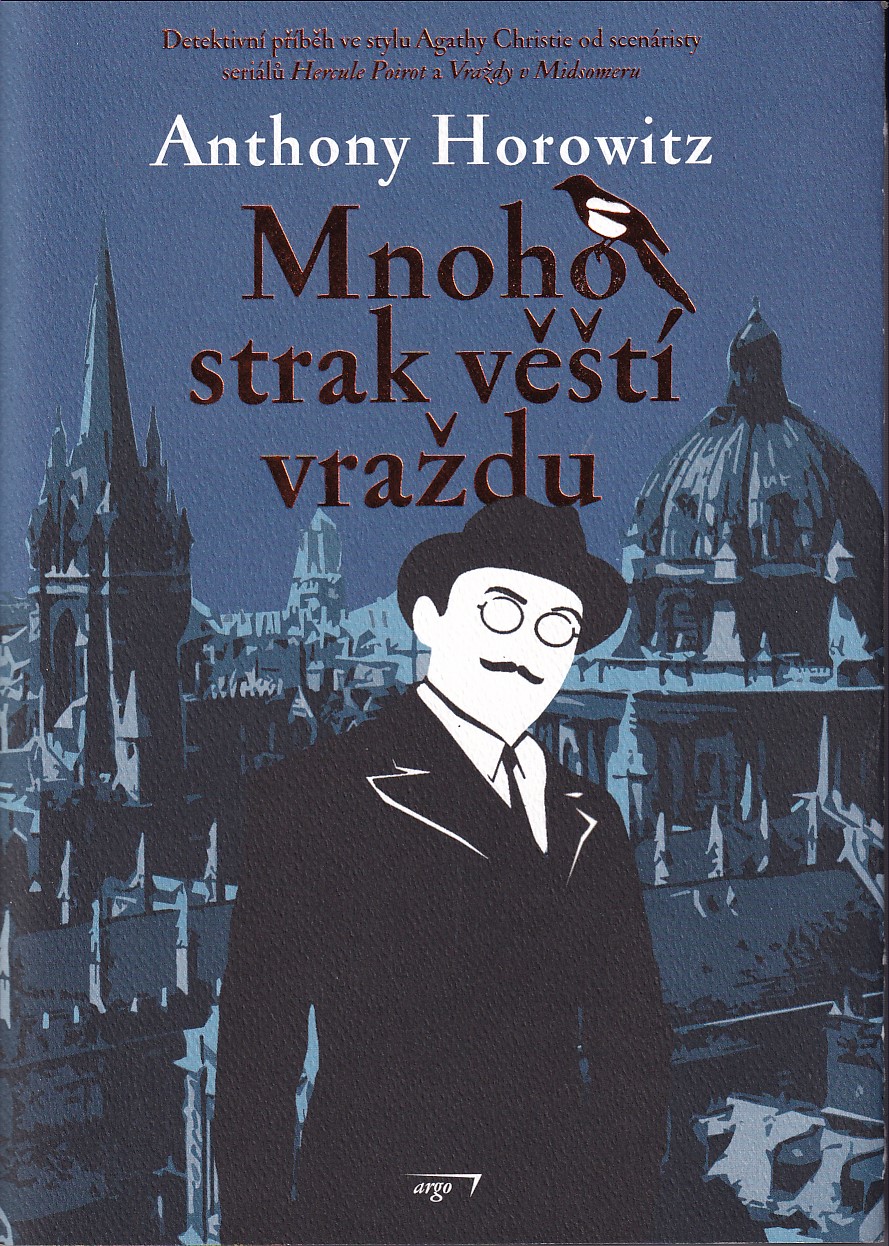Mnoho strak věští vraždu