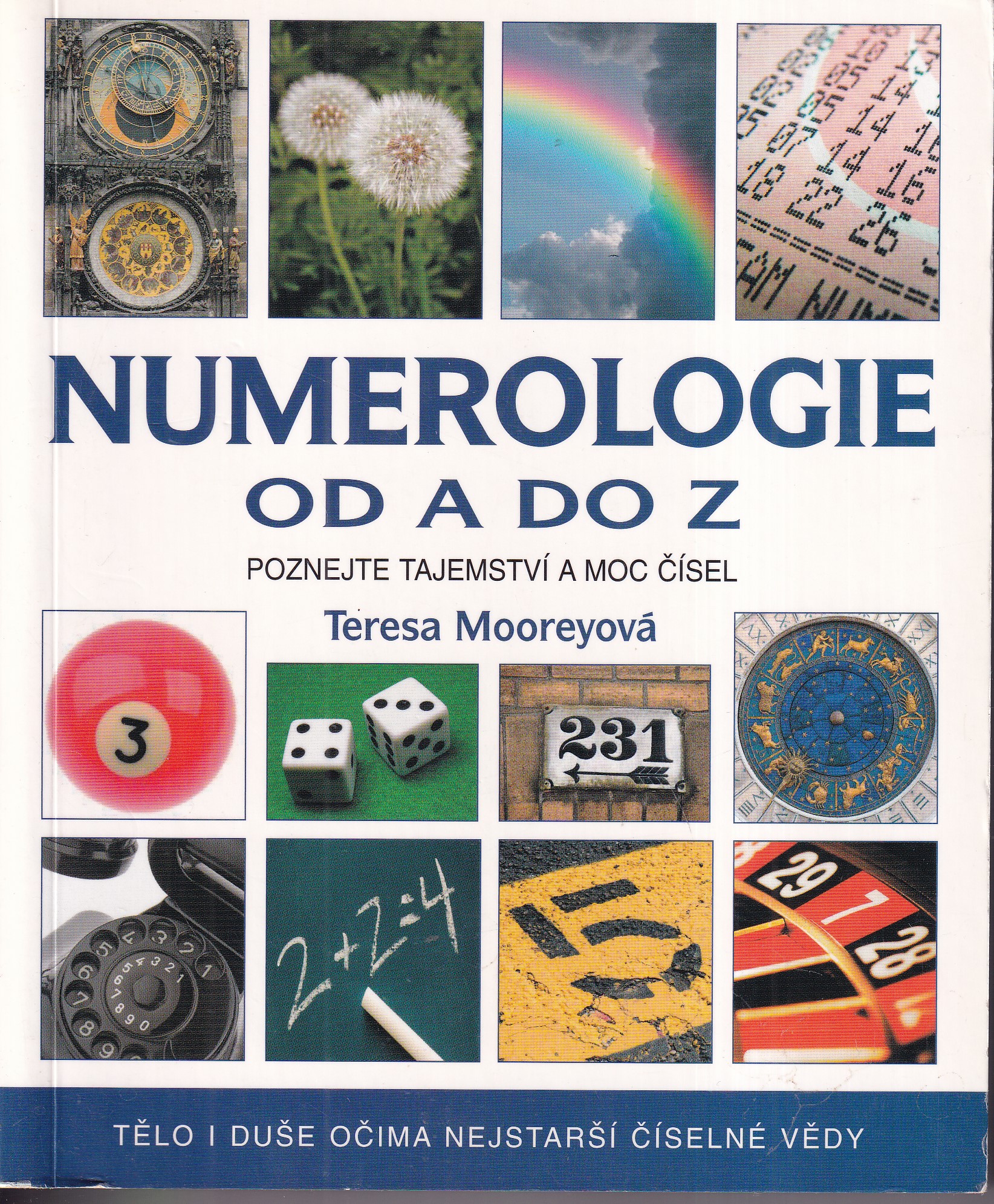 Numerologie od A do Z : kompletní průvodce po moci čísel