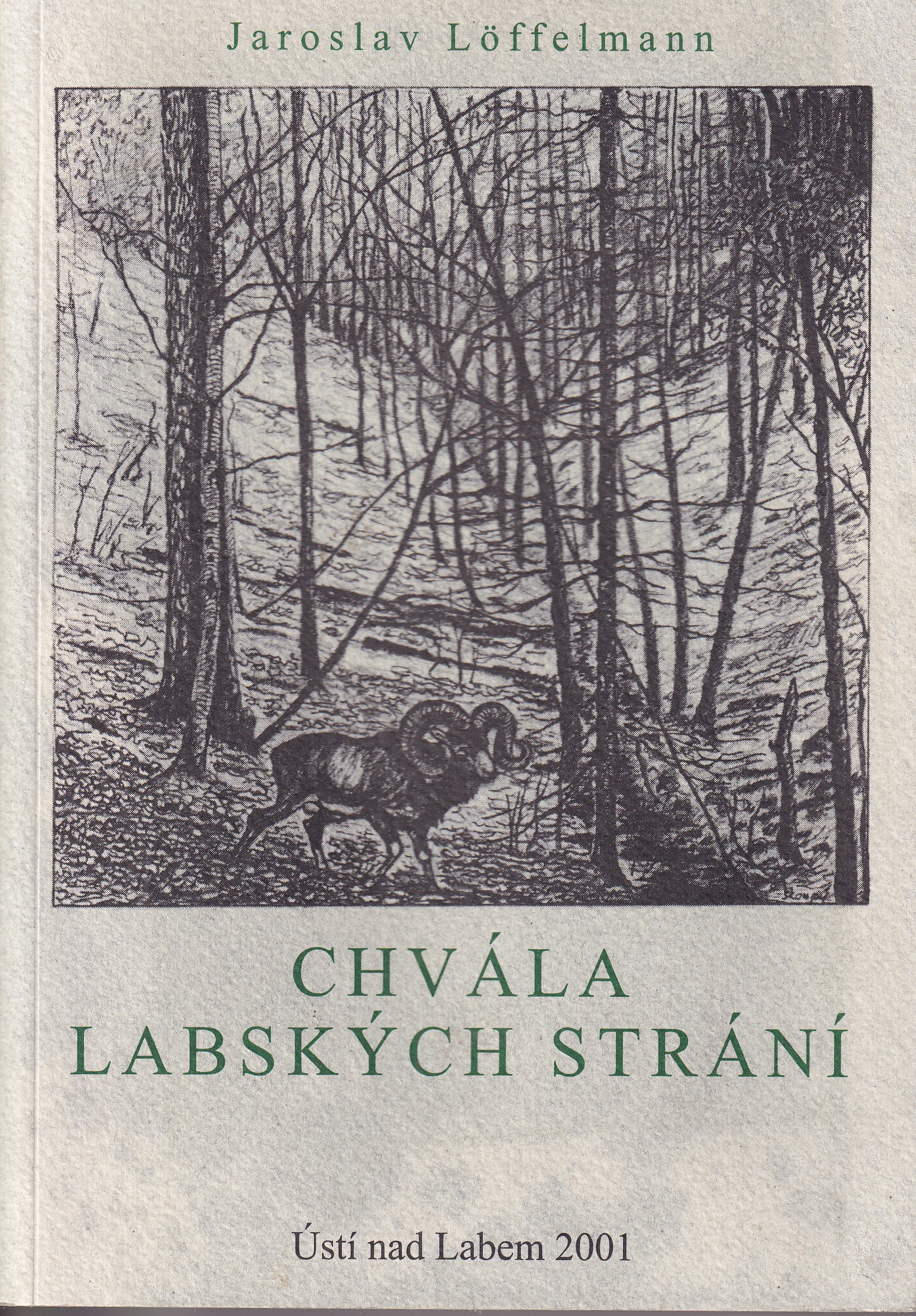 Chvála labských strání  Jaroslav Löffelmann