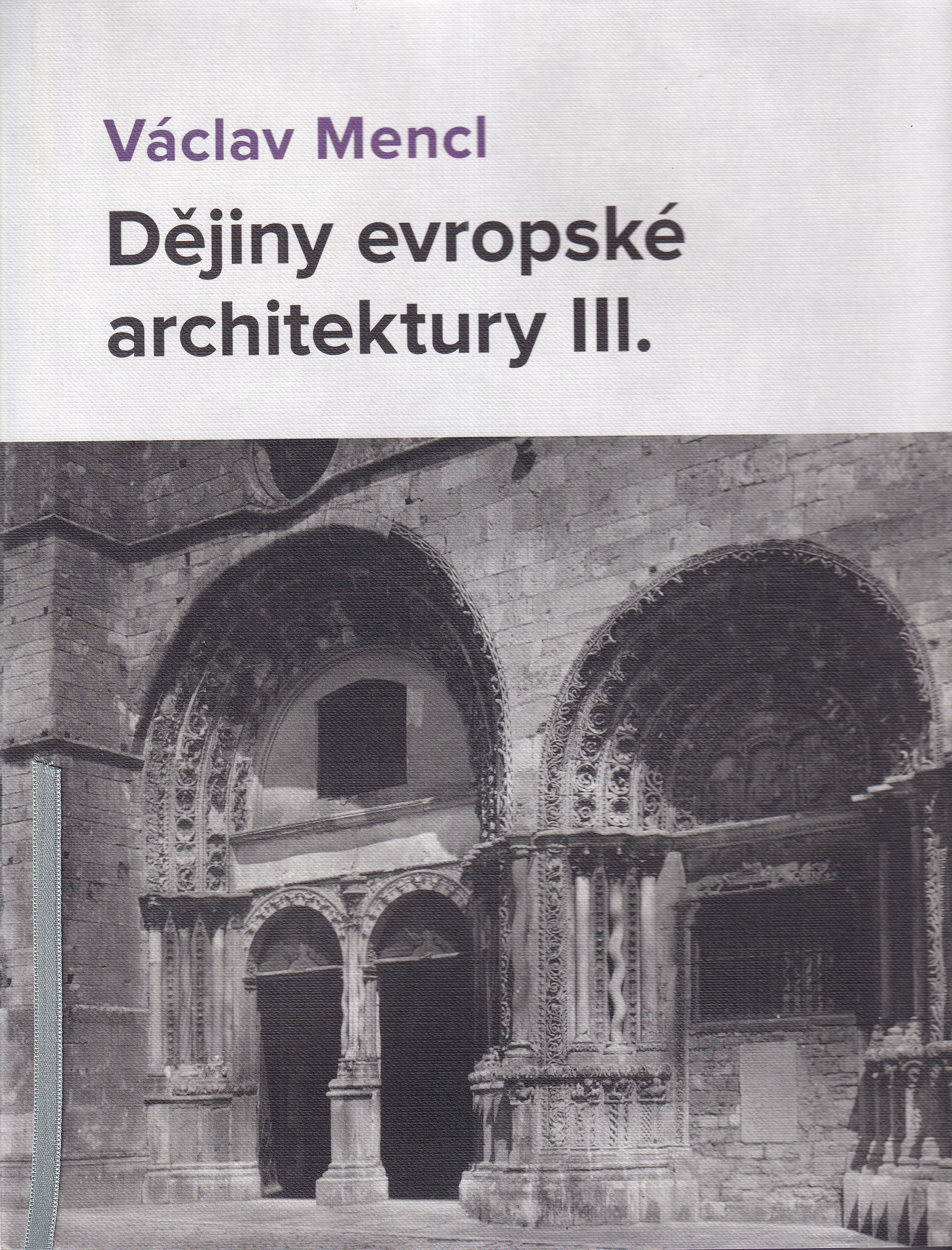 Dějiny evropské architektury  III. Václav Mencl