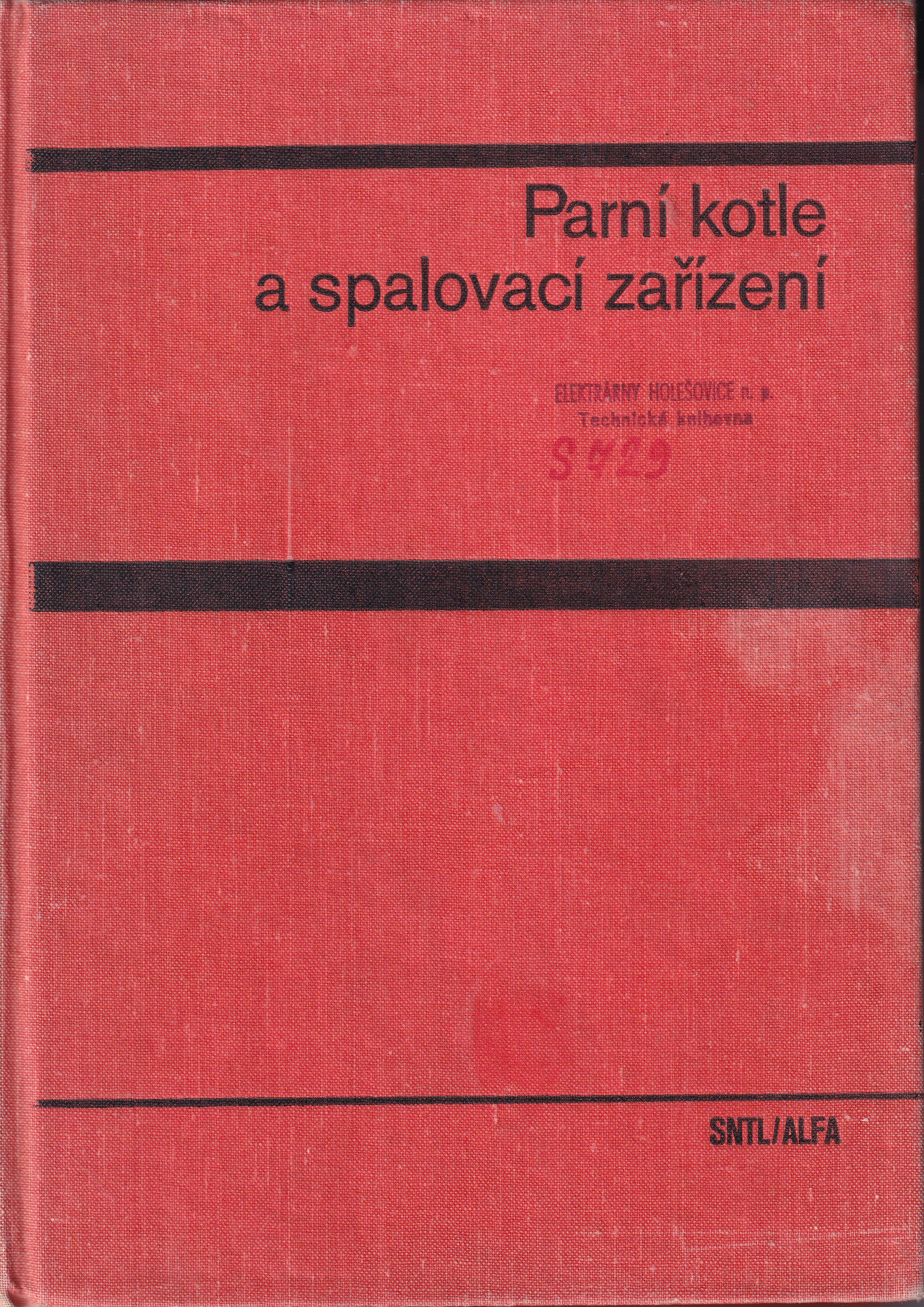 Parní kotle a spalovací zařízení