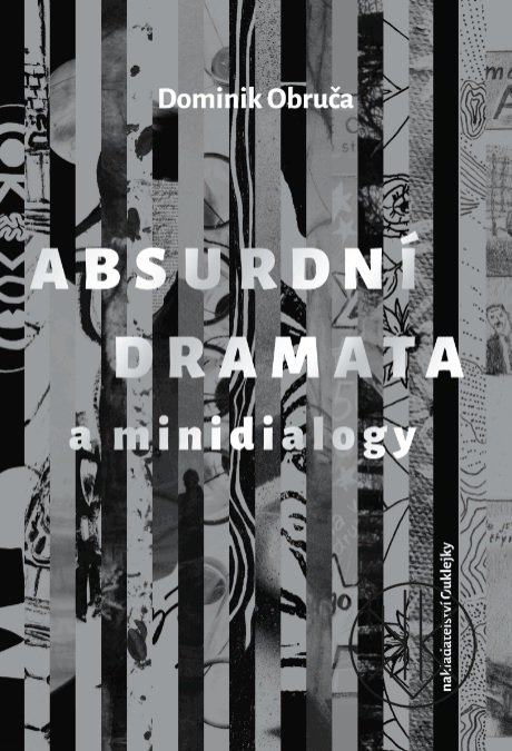 Absurdní dramata a minidialogy