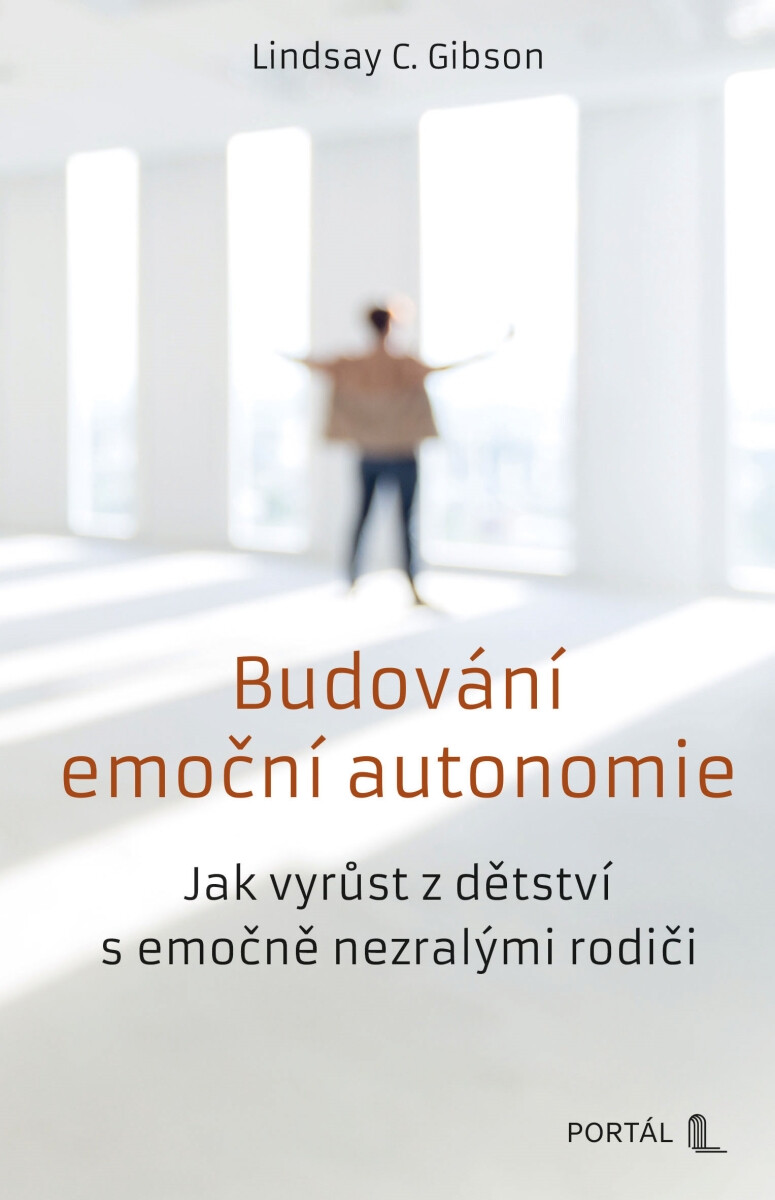 Budování emoční autonomie: Jak vyrůst z dětství s emočně nezralými rodiči