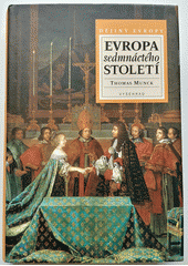 Evropa sedmnáctého století : 1598-1700