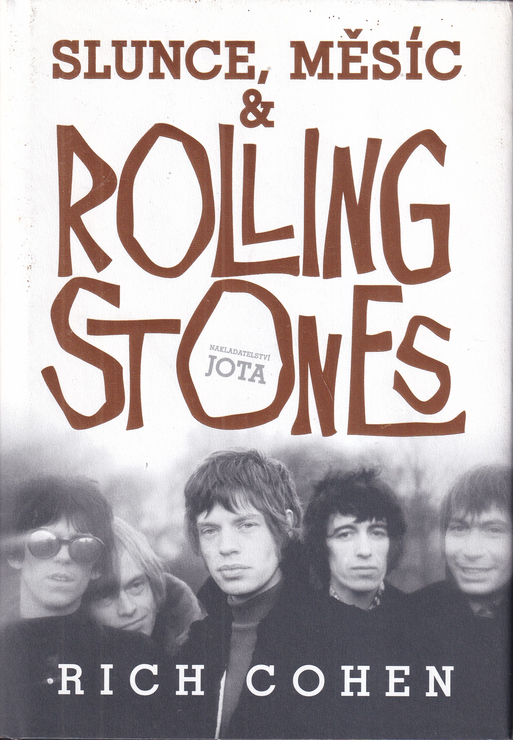 Slunce, Měsíc & Rolling Stones