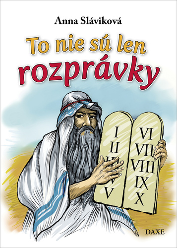 To nie sú len rozprávky