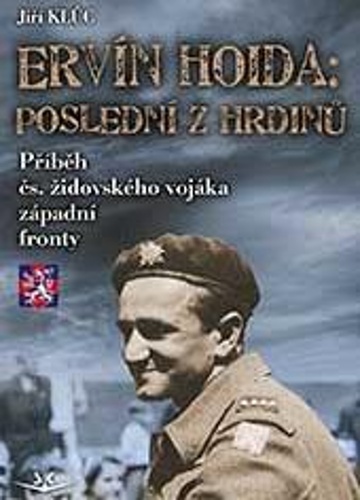 Ervín Hoida Poslední z hrdinů