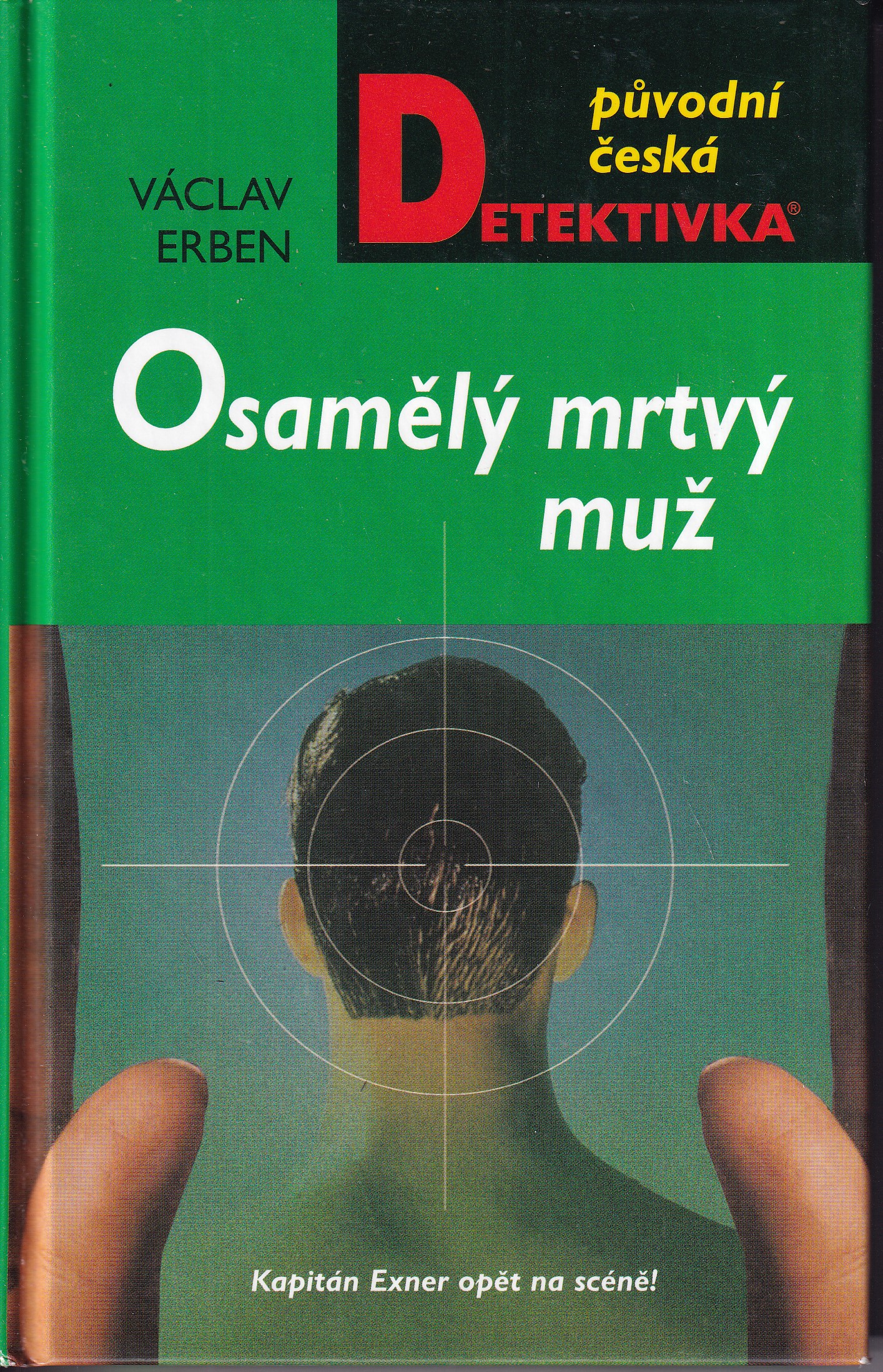 Osamělý mrtvý muž