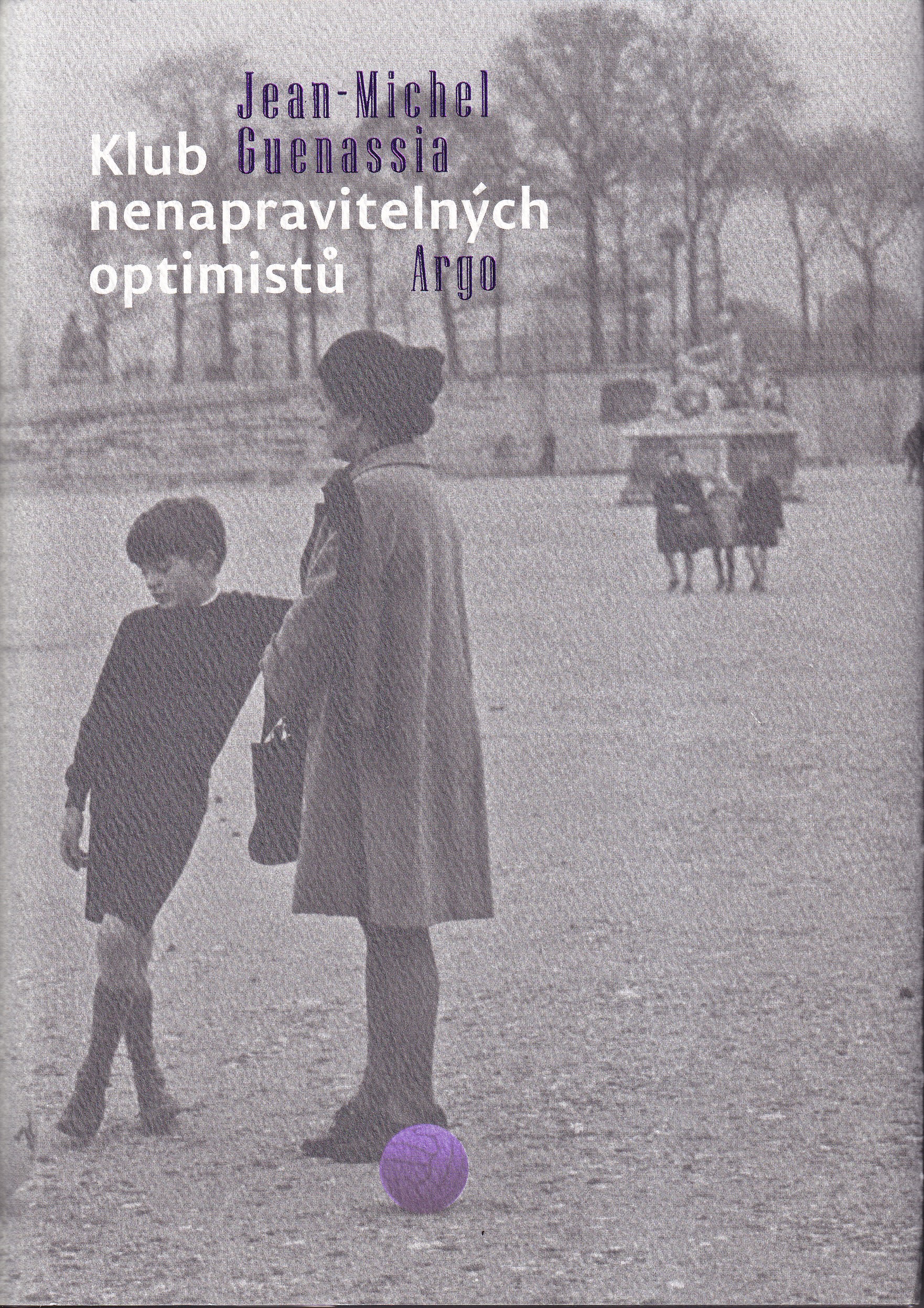 Klub nenapravitelných optimistů