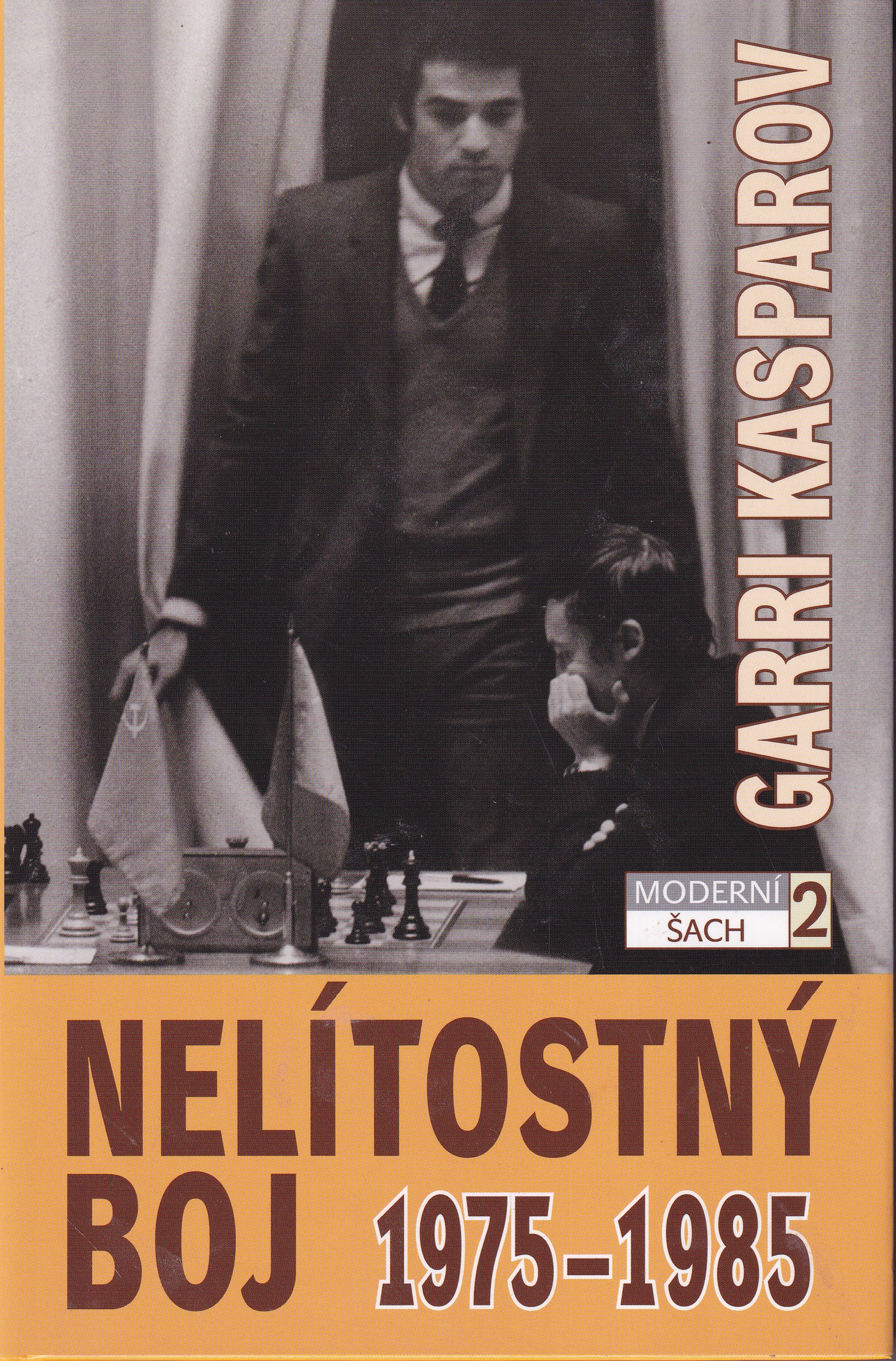 Nelítostný boj : moje zápasy s Anatolijem Karpovem 1975-1985