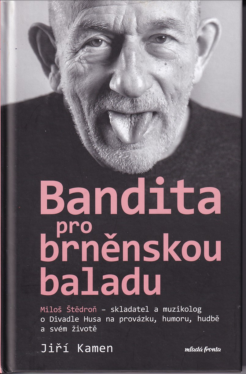 Bandita pro brněnskou baladu