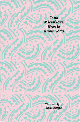 Krev je jenom voda