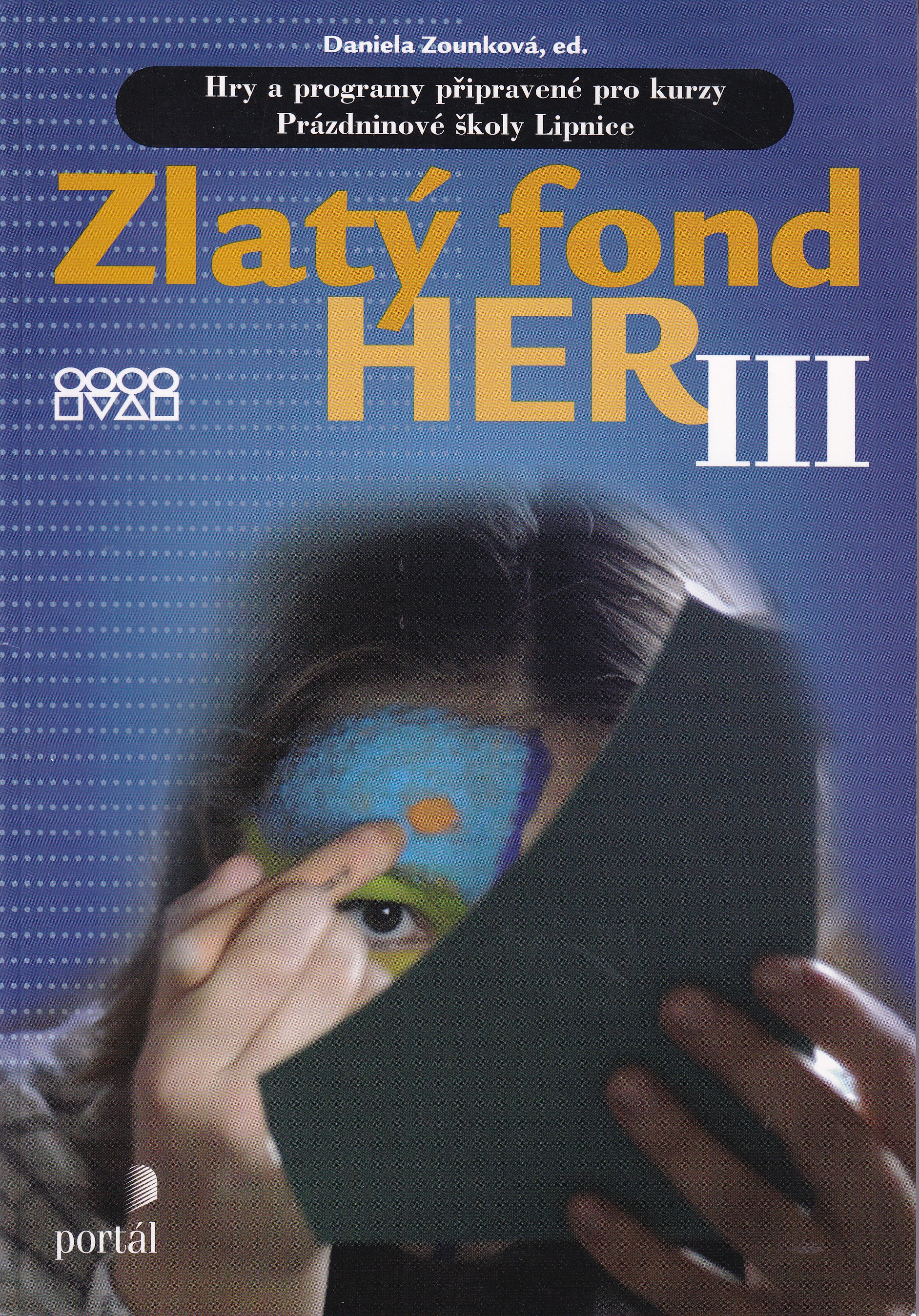Zlatý fond her III  Daniela Zounková