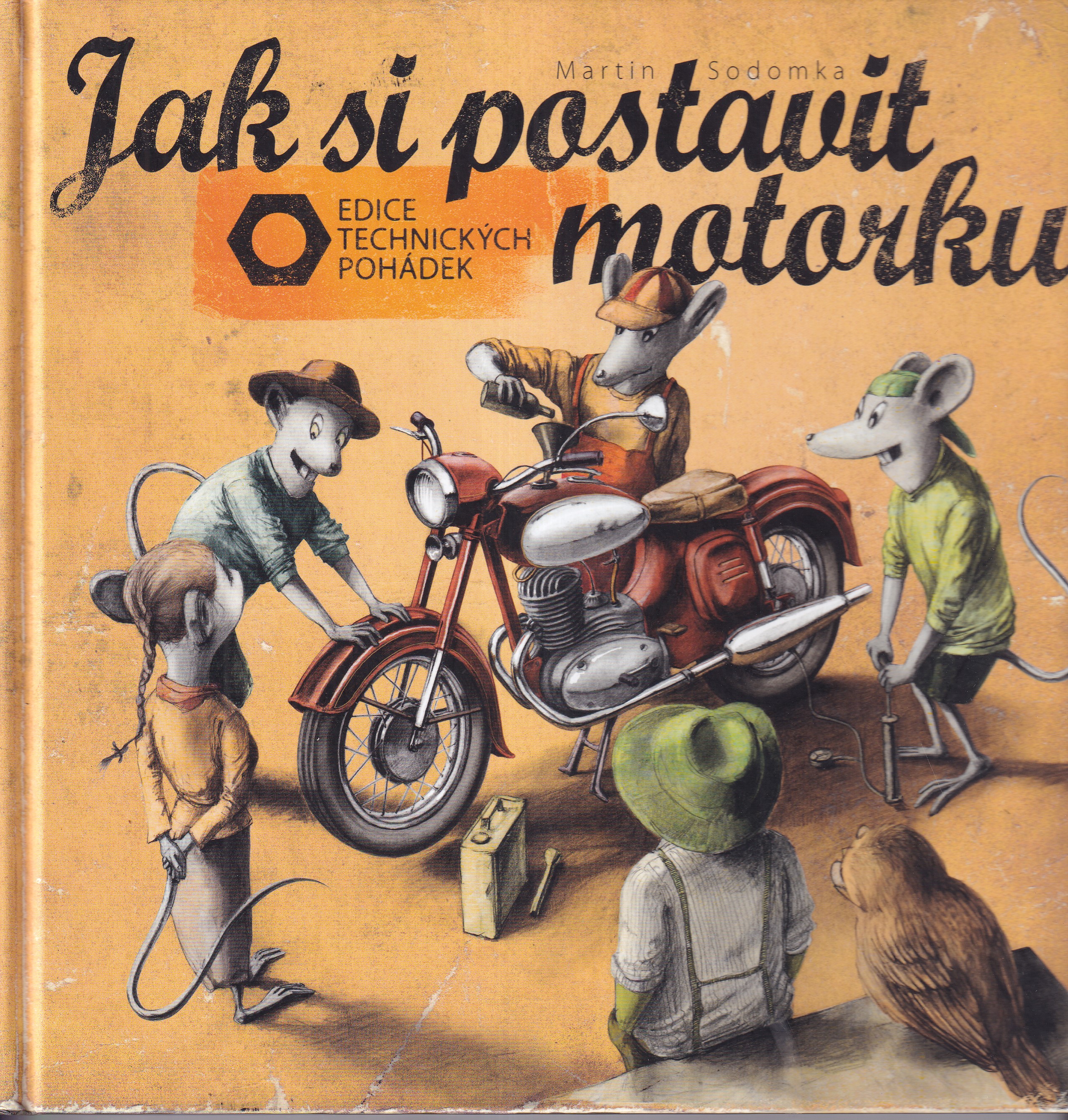 Jak si postavit motorku