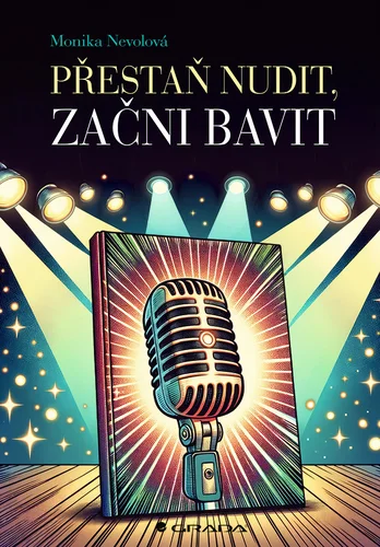 Přestaň nudit, začni bavit 
