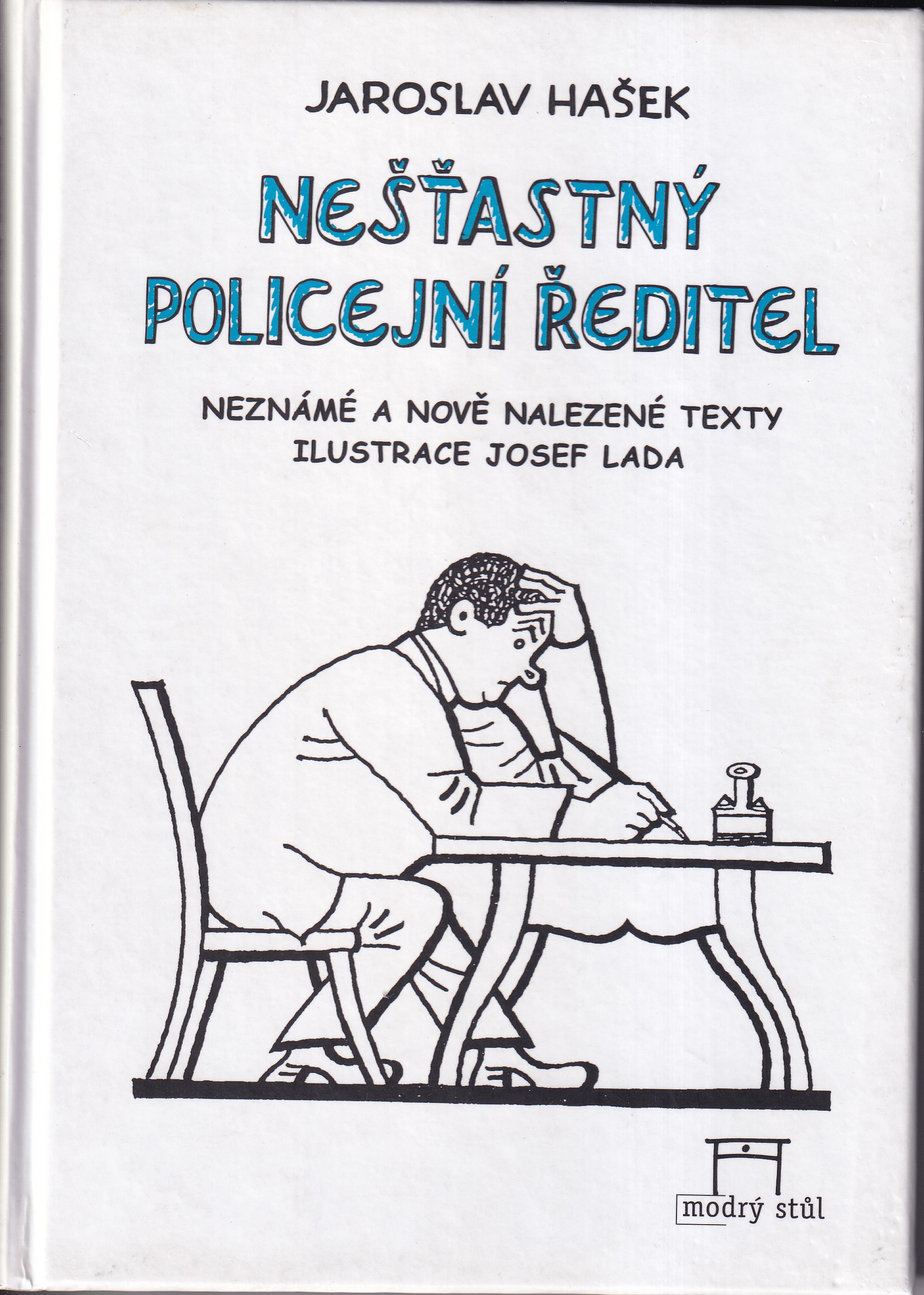 Nešťastný policejní ředitel