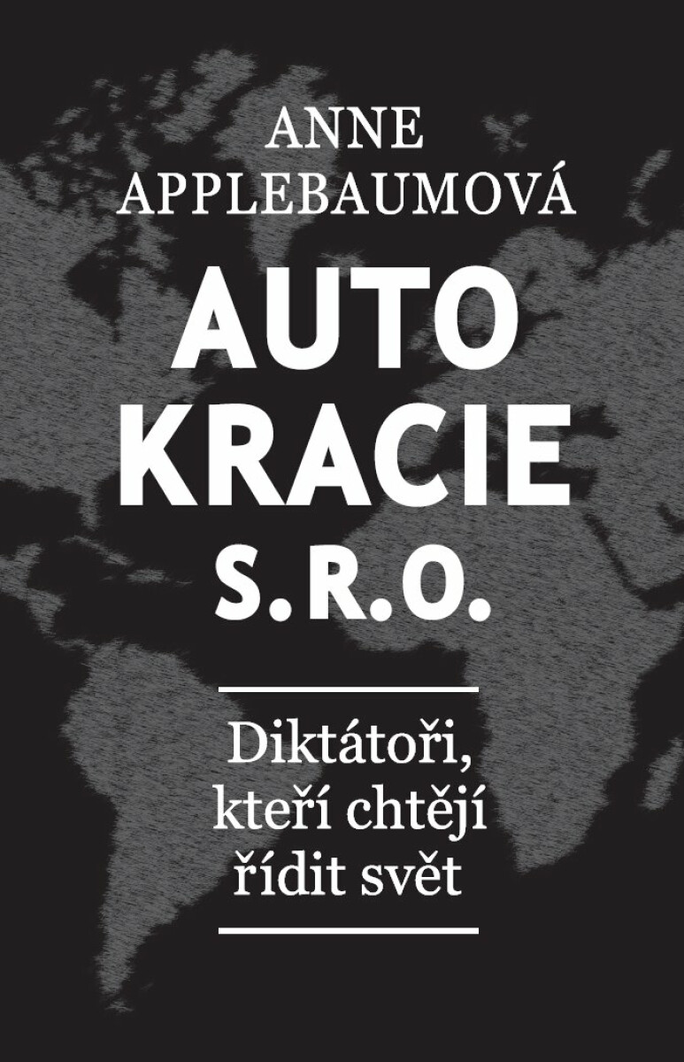 Autokracie, s.r.o. 
