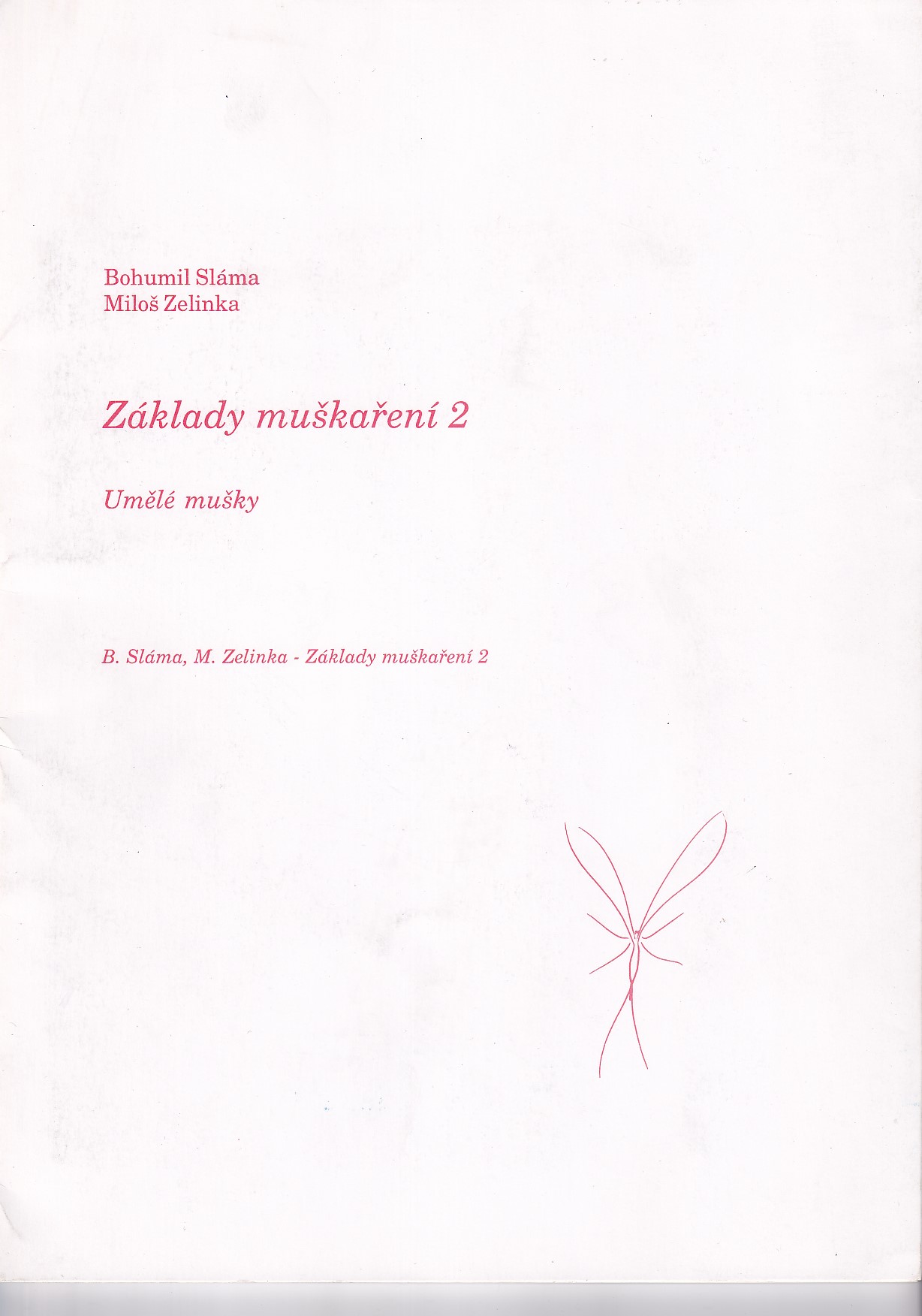Základy muškaření 2 - umělé mušky