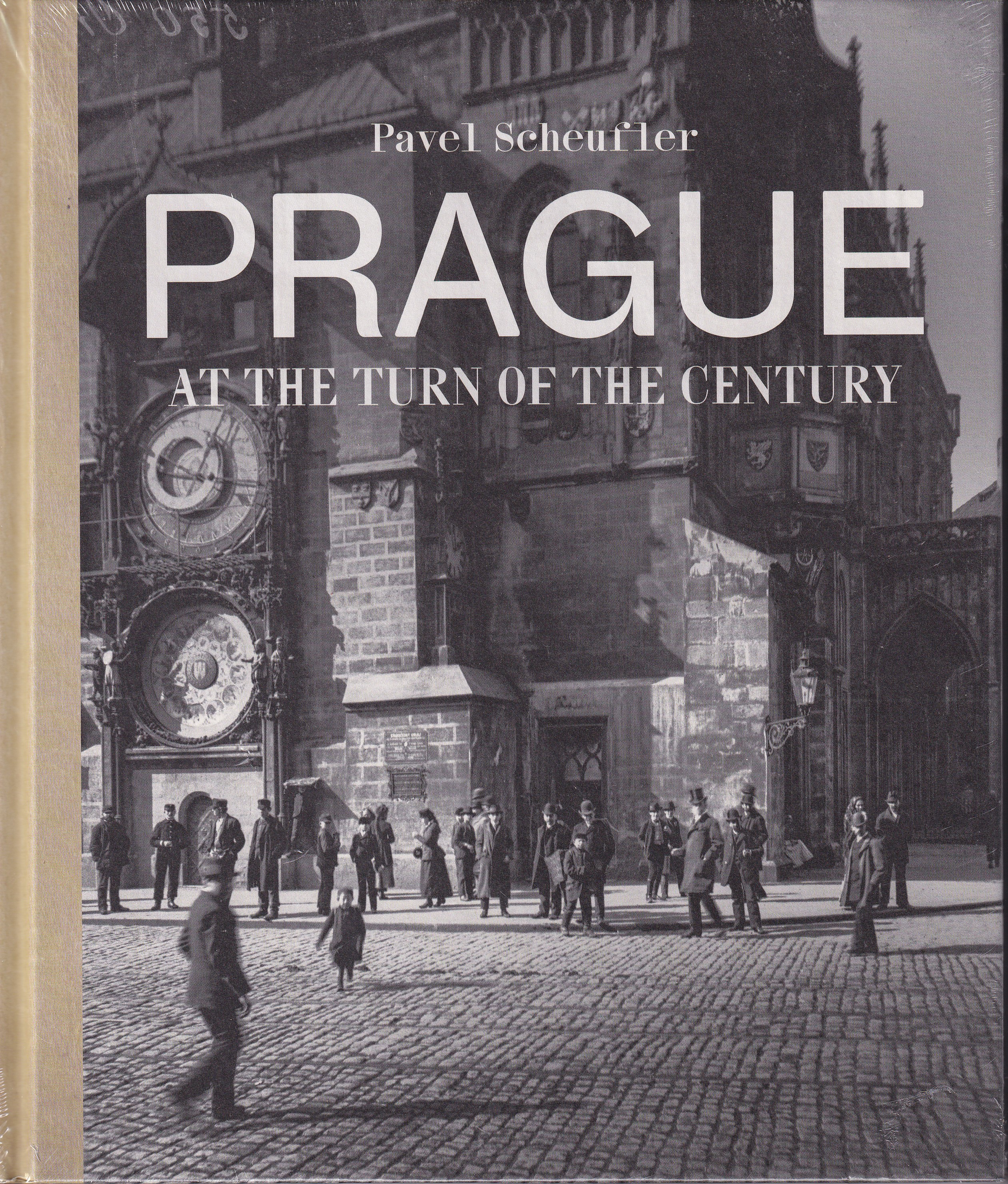 Prague at the turn of the century Pavel Scheufler
