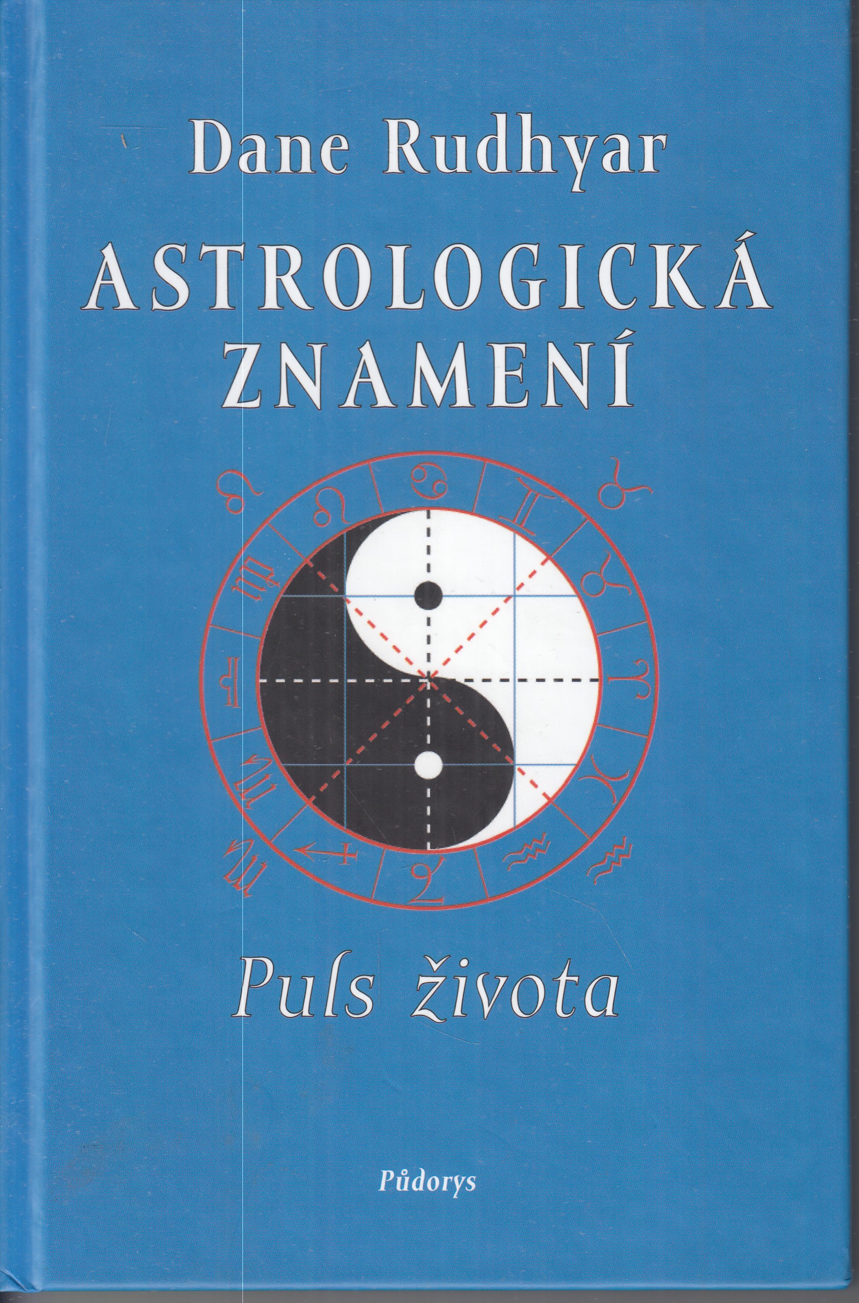 Astrologická znamení : puls života